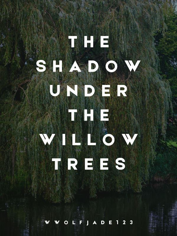 The Shadow Under The Willow Trees icon