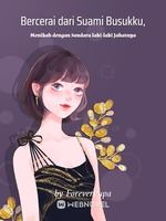 Bercerai dari Suami Busukku, Menikah dengan Saudara laki-laki Jahatnya icon