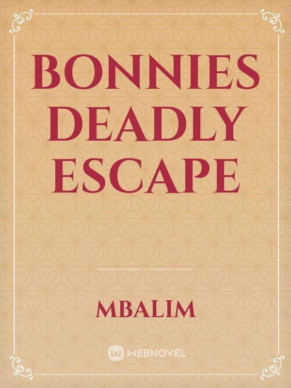 Bonnies deadly escape icon
