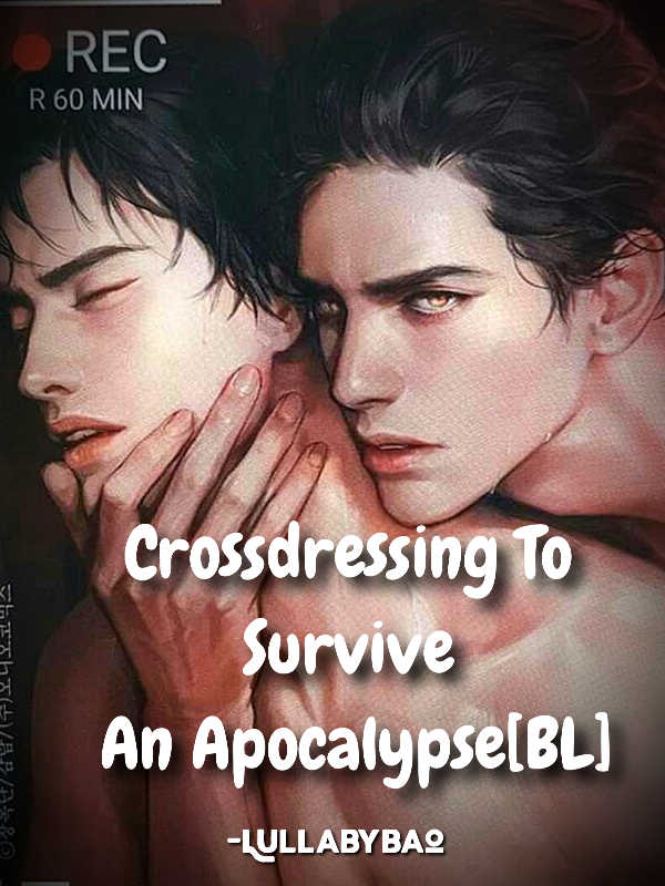 Crossdressing To Survive An Apocalypse [BL] icon