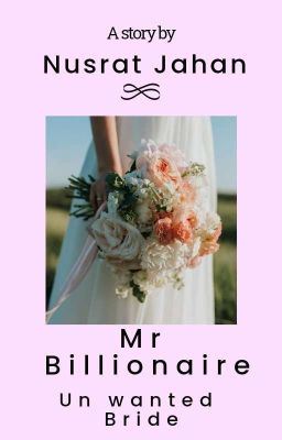 Mr. Billionaire Unwanted Bride icon