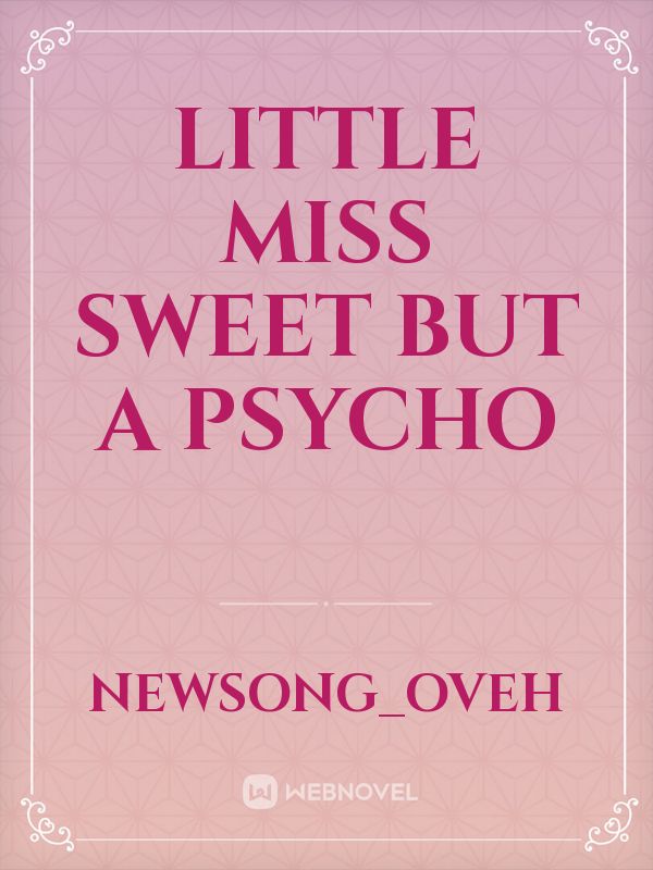 little miss sweet but a psycho icon