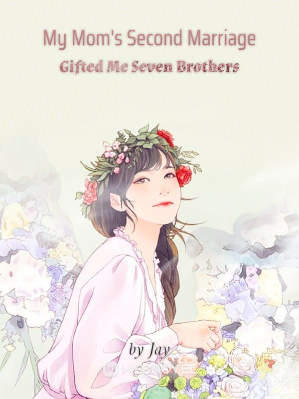 My Mom's Second Marriage Gifted Me Seven Brothers icon