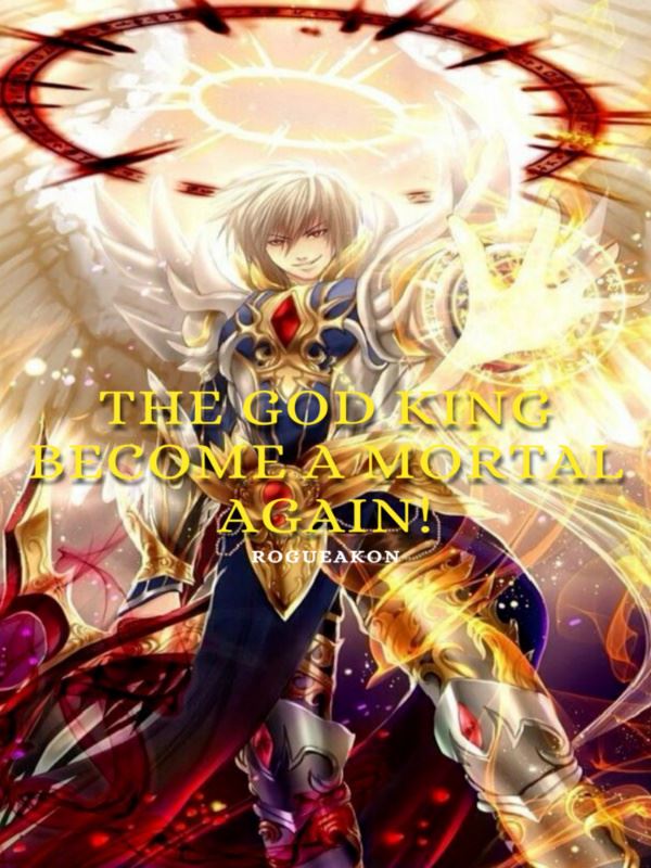 The God King Become A Mortal Again! icon