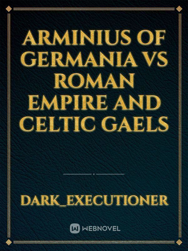 Arminius Of Germania Vs Roman Empire and Celtic Gaels icon