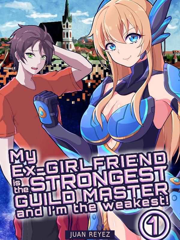 My Ex-Girlfriend is the Strongest Guild Master and I'm the Weakest! icon