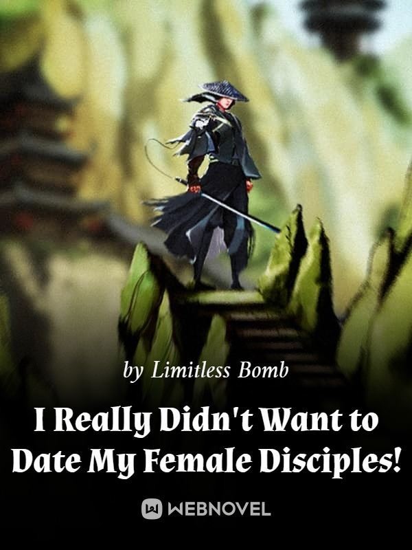 I Really Didn't Want to Date My Female Disciples! icon