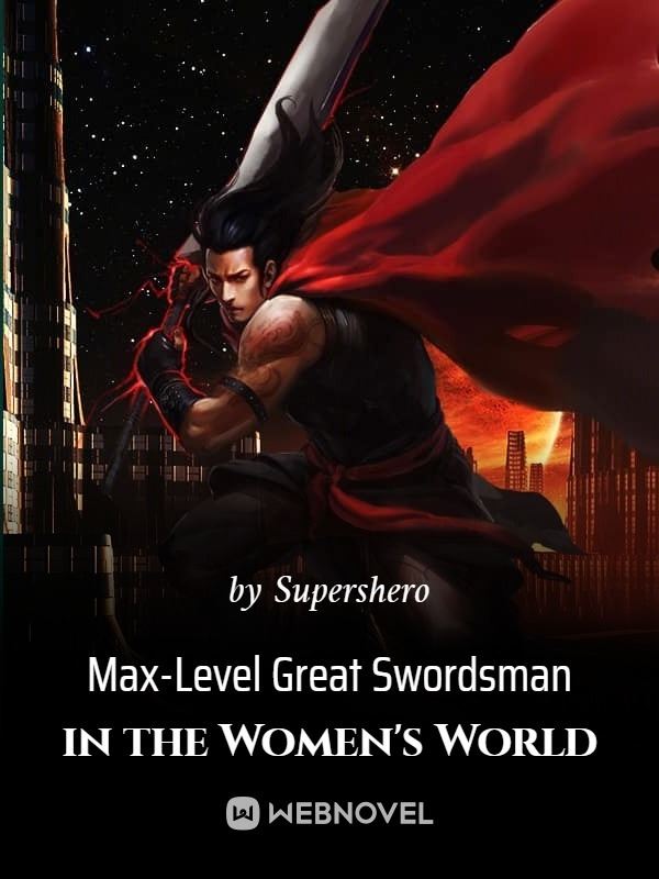 Max-Level Great Swordsman in the Women's World icon