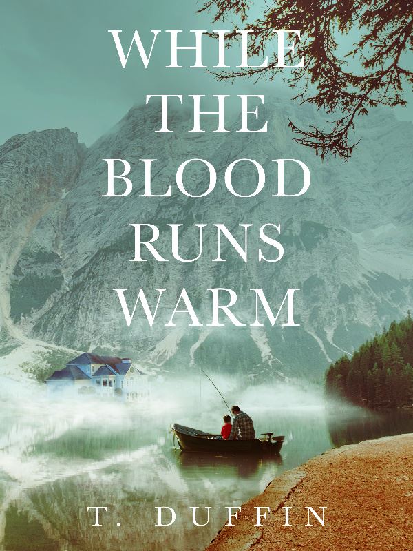 While The Blood Runs Warm by T. Duffin icon