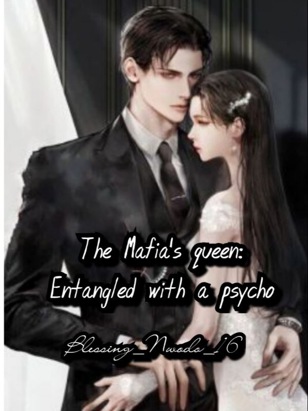 The Mafia's queen: Entangled with a psycho. icon