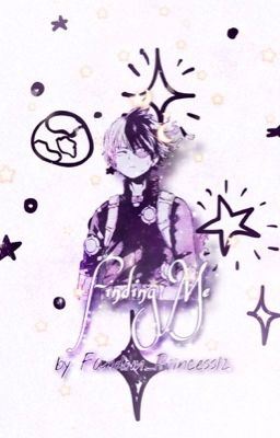 Finding Me (Todoroki x Reader) icon