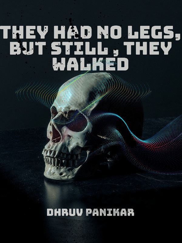 They had no legs, but still, they walked icon