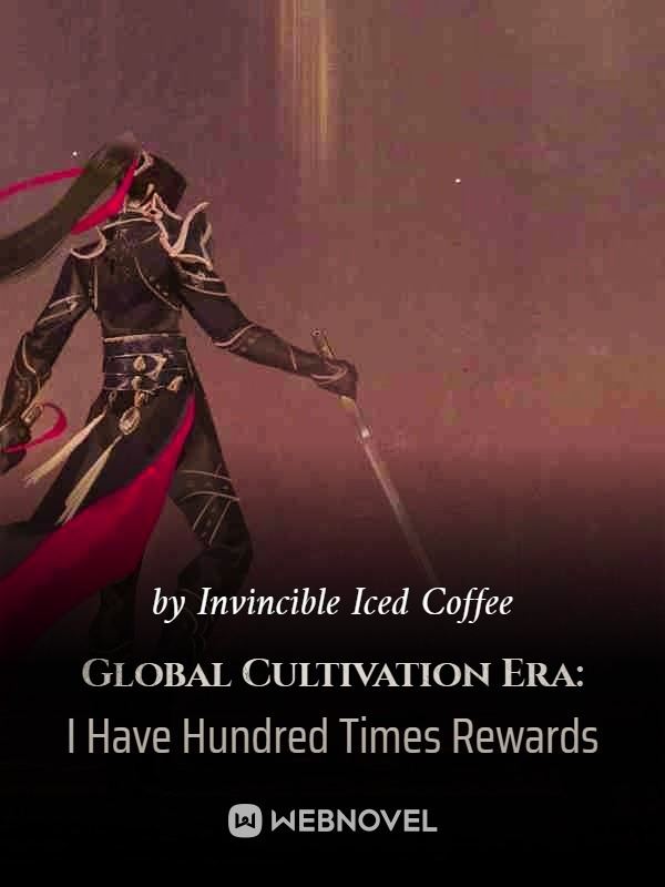 Global Cultivation Era: I Have Hundred Times Rewards icon