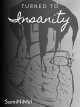 Turned to Insanity icon