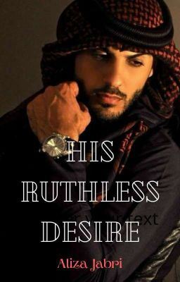 His Ruthless Desire (Completed)✓ icon