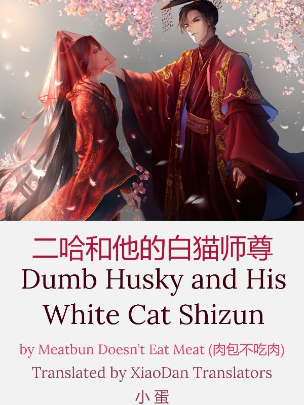 Dumb Husky And His White Cat Shizun  (English translation) icon