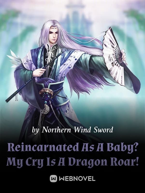 Reincarnated As A Baby? My Cry Is A Dragon Roar! icon