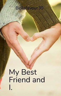 My Best Friend and I. (Best Friends series). Book 1 icon
