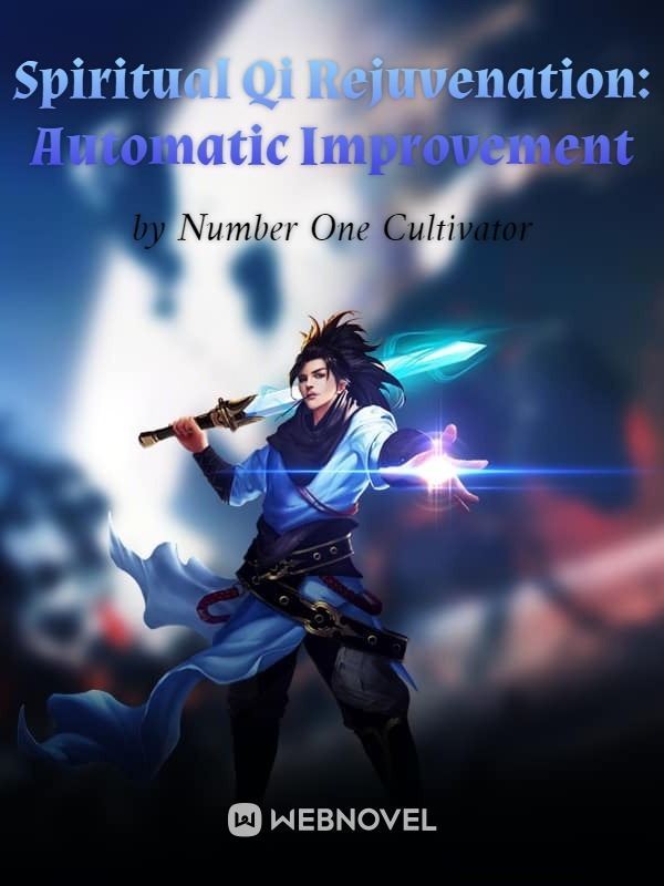 Spiritual Qi Rejuvenation: Automatic Improvement icon