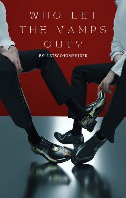 Who Let The Vamps Out? (Boyxboy) ✔ icon