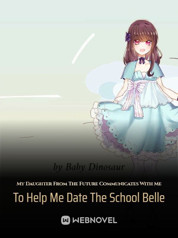 My Daughter From The Future Messages Me To Help Me Date The School Belle icon