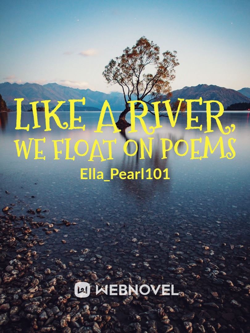 Like a River, we float on Poems icon