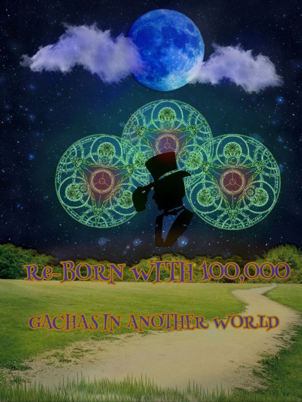 RE-BORN WITH 100,000 GACHAS IN ANOTHER WORLD icon