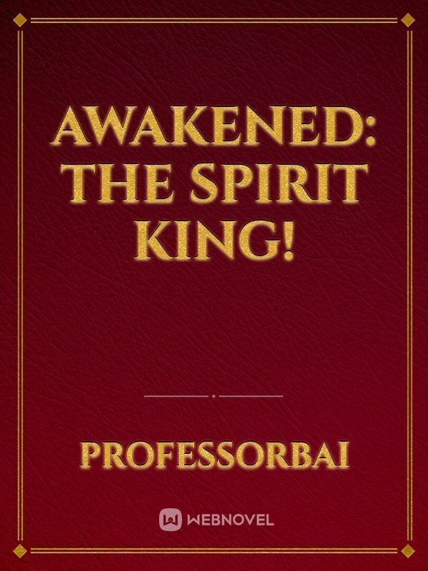 Awakened: The Spirit King! icon