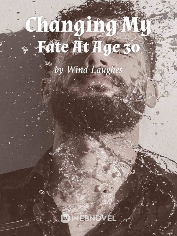 Changing My Fate At Age 30 icon