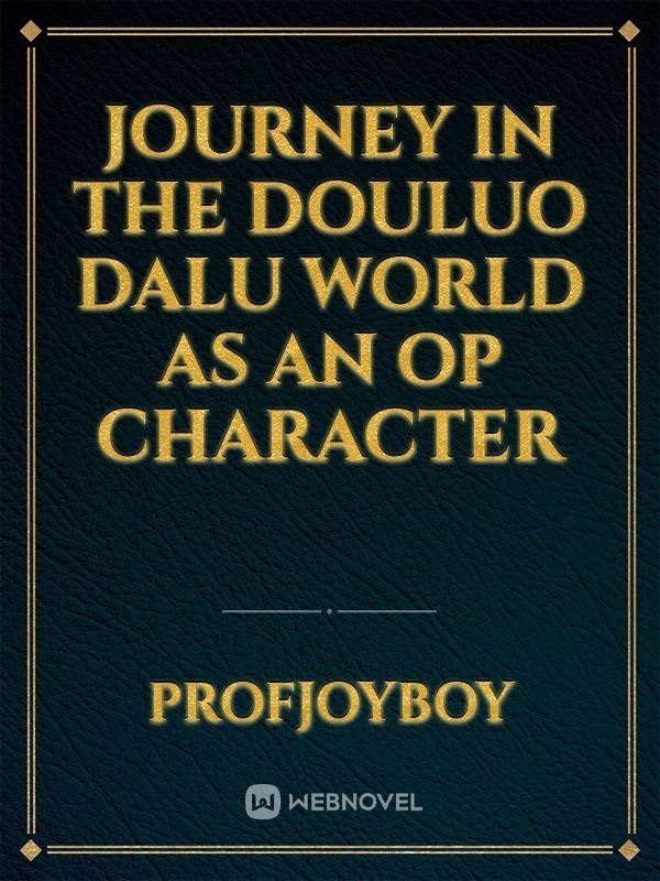 Journey in the Douluo Dalu world as an OP character icon