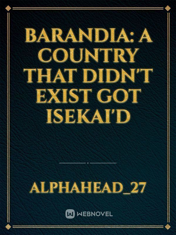 Barandia: A country that didn't exist got isekai'd icon