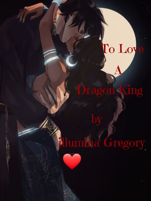 TO LOVE A DRAGON KING. icon