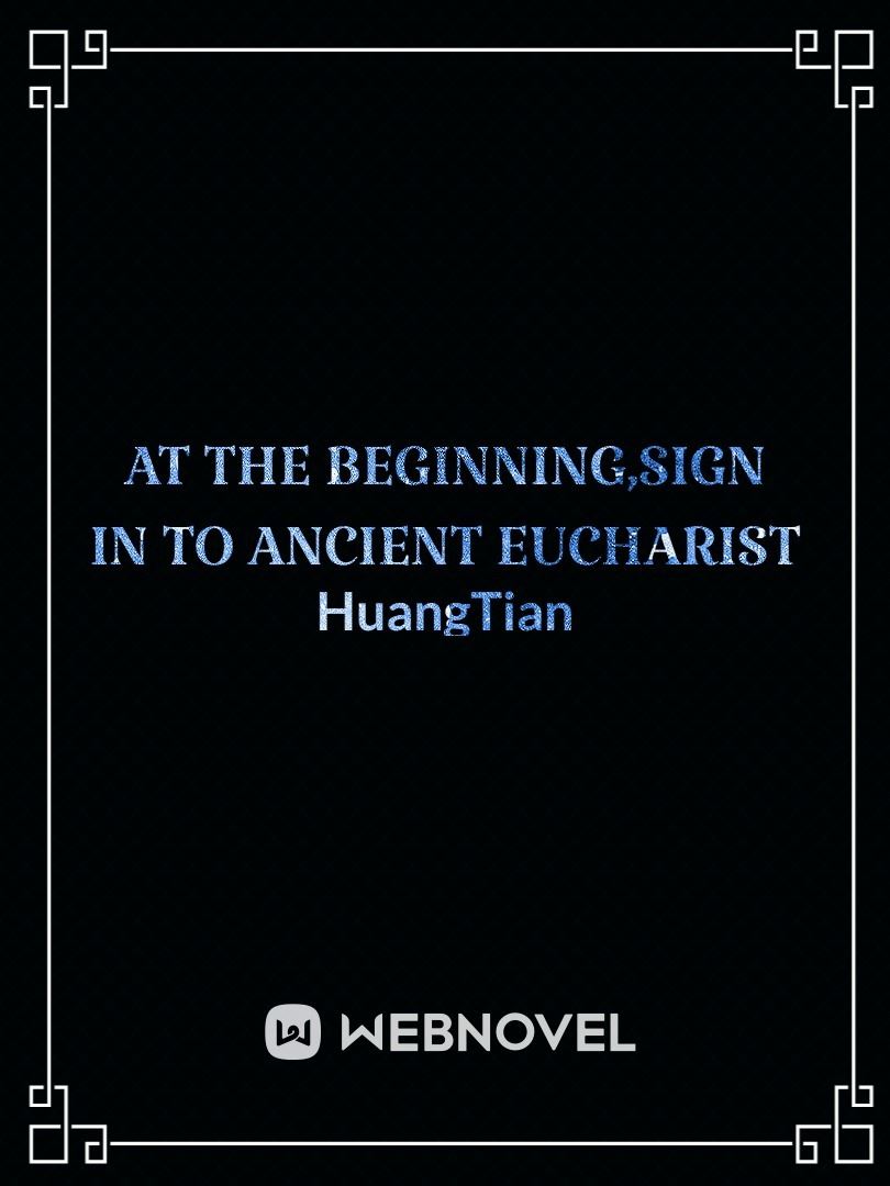 At The Beginning,Sign In To Ancient Eucharist icon