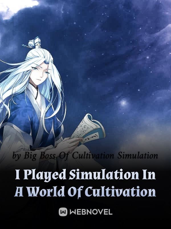 I Played Simulation In A World Of Cultivation icon