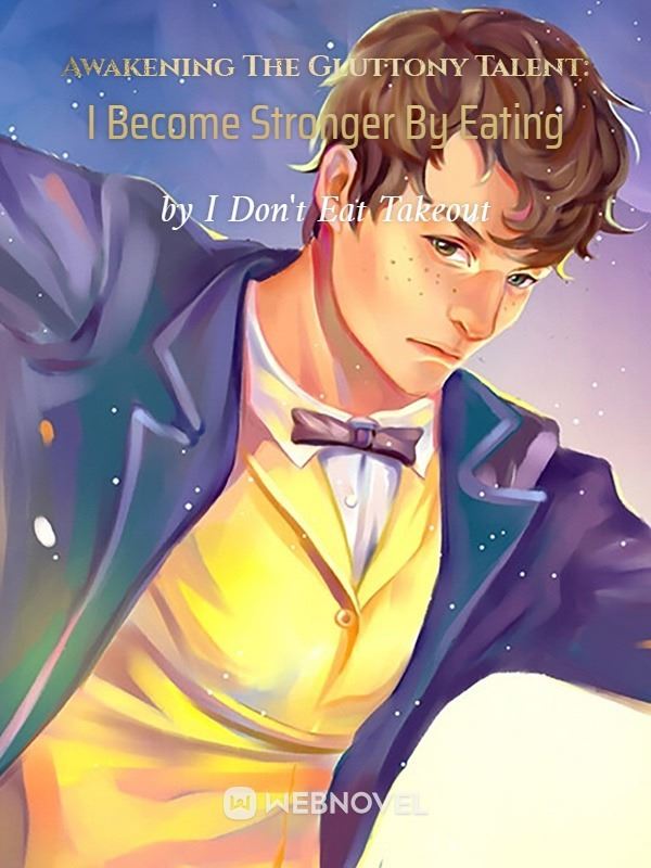 Awakening The Gluttony Talent: I Become Stronger By Eating icon