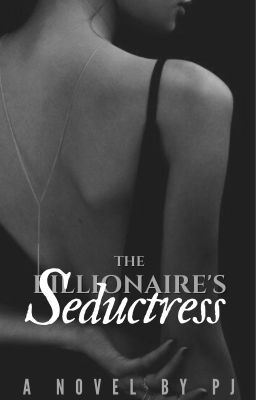 The Billionaire's Seductress ✔ icon