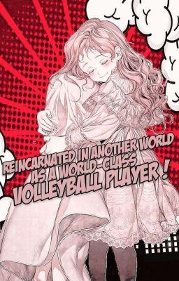 Reincarnated In Another World As A World-class Volleyball Player icon