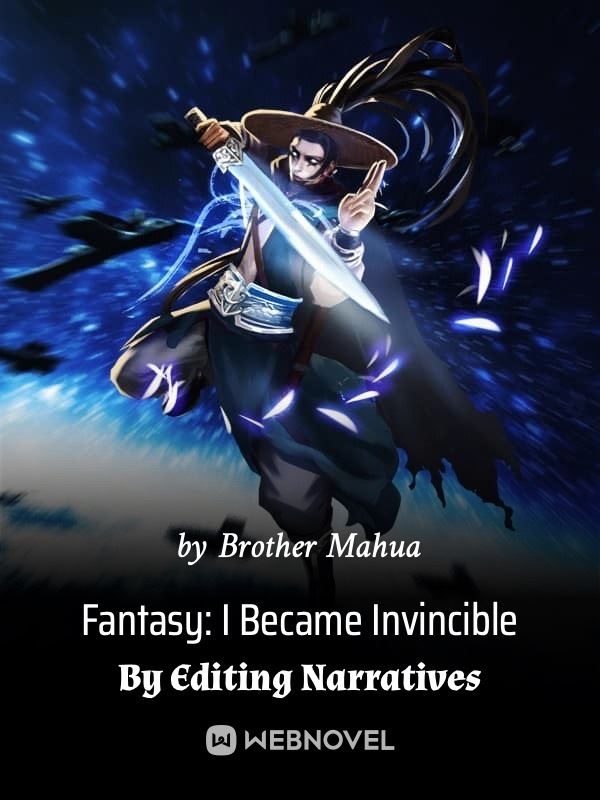 Fantasy: I Became Invincible By Editing Narratives icon