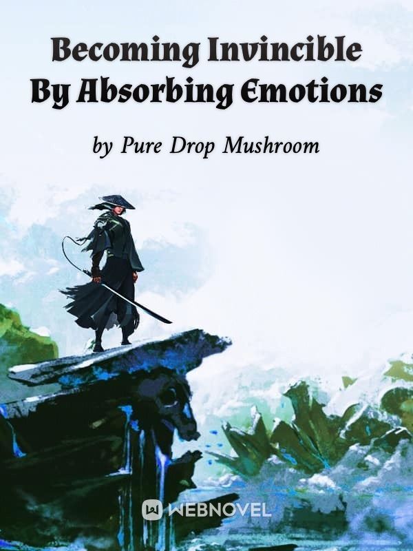 Becoming Invincible By Absorbing Emotions icon