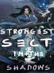 Strongest Sect in the Shadows icon