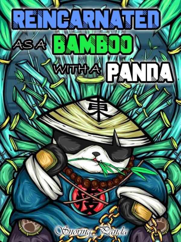 Reincarnated as a Bamboo with a Panda icon