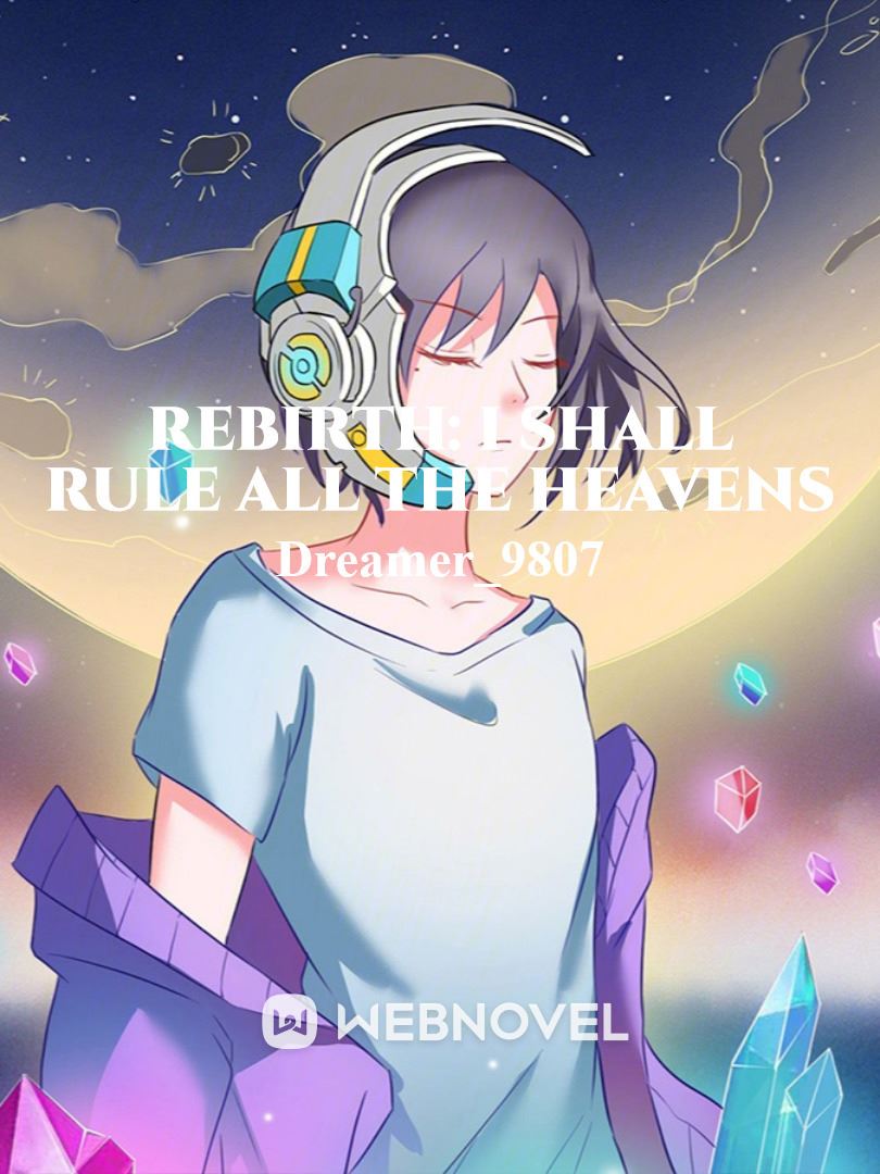 rebirth: I shall rule all the heavens icon