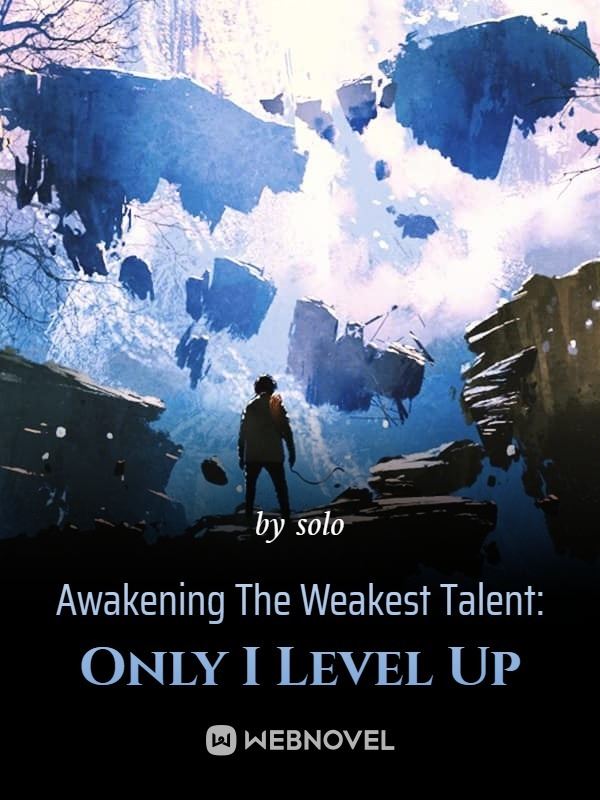 Awakening The Weakest Talent: Only I Level Up icon