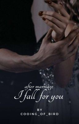 after marriage-I fall for you √ icon