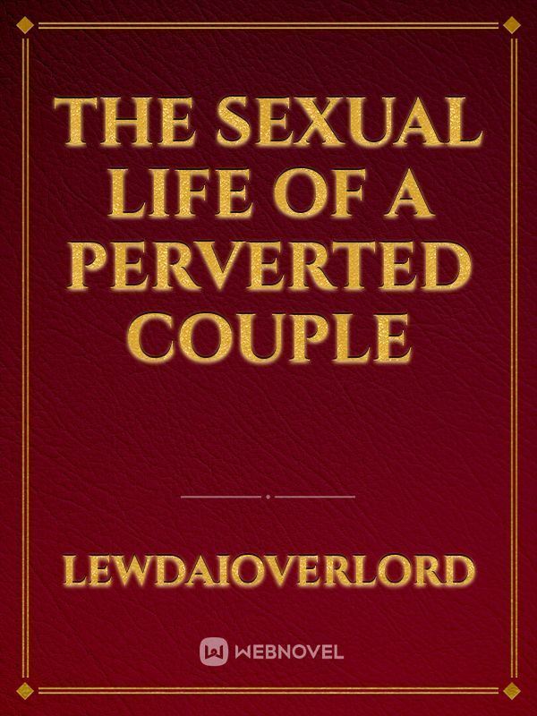 The sexual life of a perverted couple icon