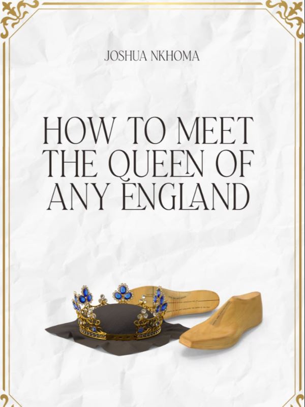 HOW TO MEET THE QUEEN OF ANY ENGLAND icon