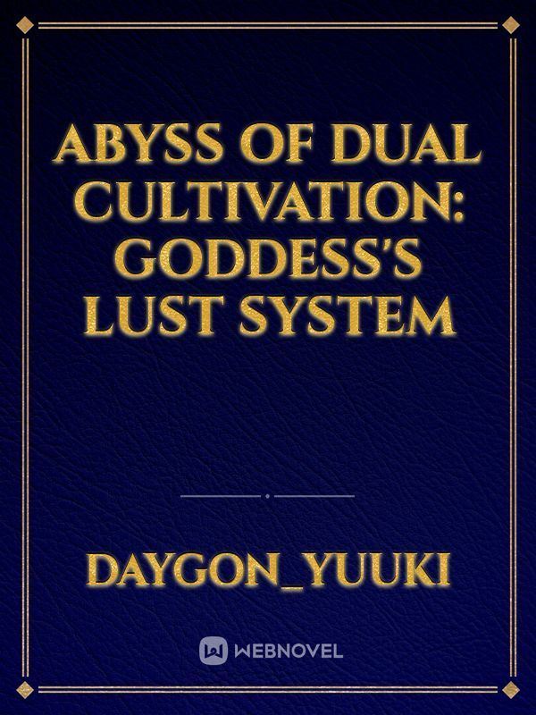 Abyss of Dual Cultivation: Goddess's Lust system icon