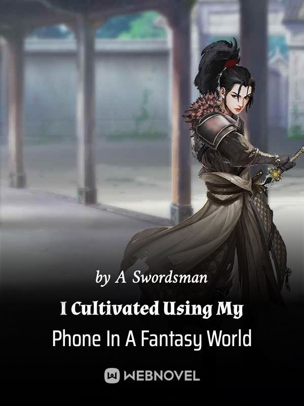 I Cultivated Using My Phone In A Fantasy World icon