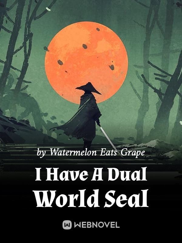 I Have A Dual World Seal icon