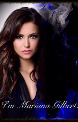 I'm Mariana Gilbert. (TVD fanfic: Damon Salvatore) icon
